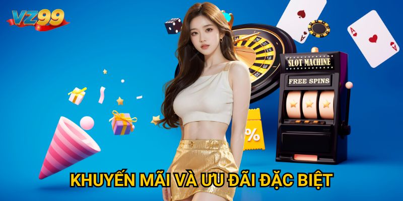Trang chủ 30 Khuyến mãi và ưu đãi đặc biệt